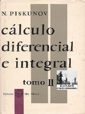 Calculo diferencial e integral - N. Piskunov - TOMO II